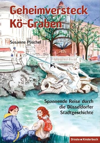 Geheimversteck Kö-Graben: Spannende Reise durch die Düsseldorfer Stadtgeschichte