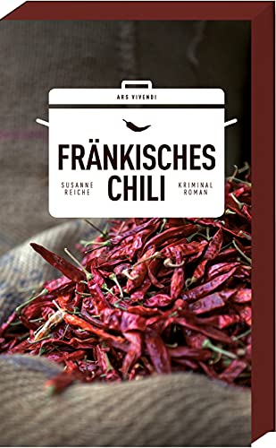 Fränkisches Chili - Frankenkrimi - Nürnberg-Krimi (Kommissar Kastner-Reihe Band 1): Spannender Frankenkrimi mit trockenem Humor und Lokalkolorit: Kommissar Kastners erster Fall - Frankenkrimi