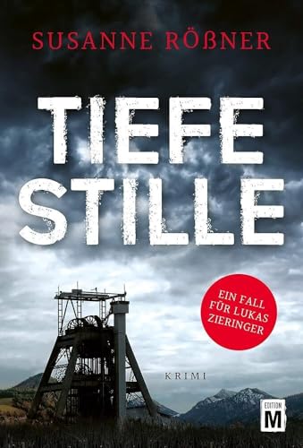 Tiefe Stille: Krimi (Ein Fall für Lukas Zieringer, Band 1) von Edition M