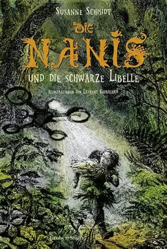 Die Nanis und die schwarze Libelle (Nanis-Saga: Band 2): Nani-Saga: Band 2