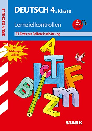 Deutsch 4. Klasse Lernzielkontrolle Training Grundschule: 11 Tests zur Selbsteinschätzung