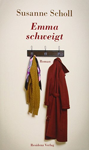 Emma schweigt: Roman von Residenz Verlag