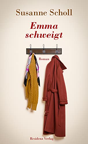 Emma schweigt: Roman von Residenz Verlag