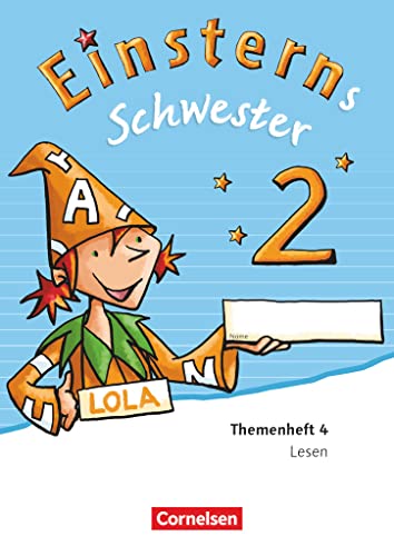 Einsterns Schwester - Sprache und Lesen - Ausgabe 2015 - 2. Schuljahr: Themenheft 4 - Verbrauchsmaterial von Cornelsen Verlag GmbH