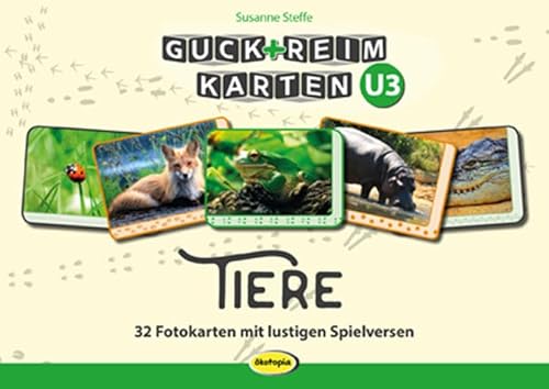 Guck-ReimKarten U3 - TIERE: 32 Fotokarten mit lustigen Spielversen für Krabbelmäuse von Ökotopia