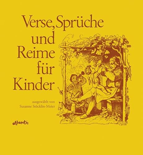 Verse, Sprüche und Reime für Kinder: in Schweizerdeutsch