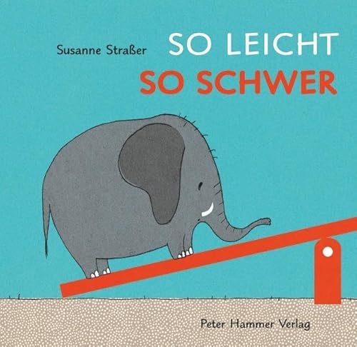 So leicht, so schwer von Peter Hammer Verlag GmbH