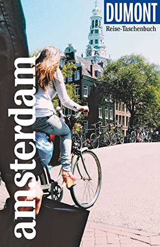 DuMont Reise-Taschenbuch Reiseführer Amsterdam: Reiseführer plus Reisekarte. Mit Autorentipps, Stadtspaziergängen und Touren. DuMont Reise-Taschenbuch Reiseführer Amsterdam: Reiseführer plus Reisekarte. Mit Autorentipps, Stadtspaziergängen und Touren.