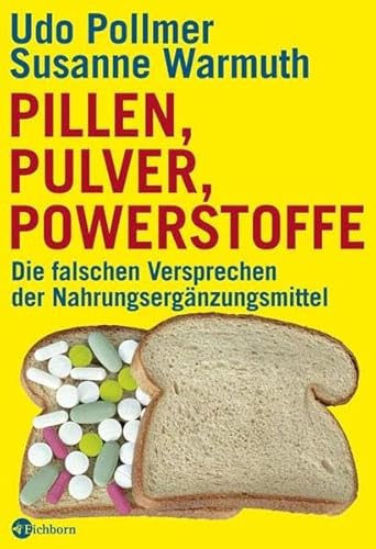 Pillen, Pulver, Powerstoffe: Die falschen Versprechen der Nahrungsergänzungsmittel