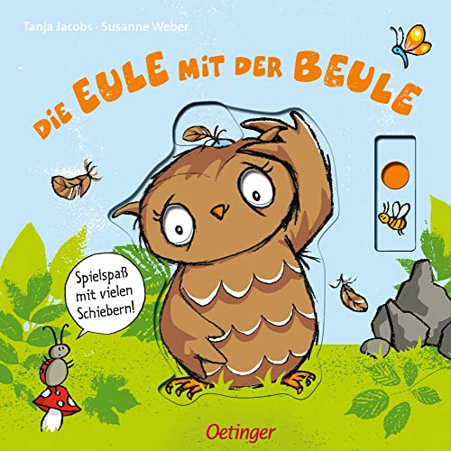Die Eule mit der Beule: Spielspaß mit vielen Schiebern: Spielspaß mit vielen Schiebern. Der Kinderbuch-Klassiker ab 2 Jahren im großen Format mit ... Seite (Die kleine Eule und ihre Freunde) Die Eule mit der Beule: Spielspaß mit vielen Schiebern: Spielspaß mit vielen Schiebern. Der Kinderbuch-Klassiker ab 2 Jahren im großen Format mit ... Seite (Die kleine Eule und ihre Freunde)