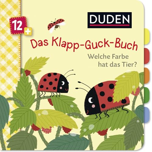Duden 12+: Das Klapp-Guck-Buch: Welche Farbe hat das Tier?: Spielbuch mit großen Klappen