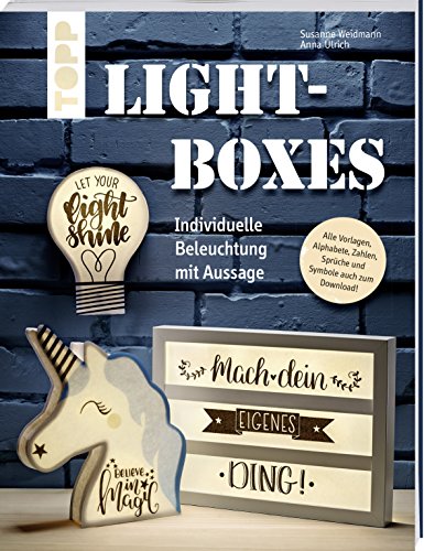 Lightboxes: Individuelle Beleuchtung mit Aussage