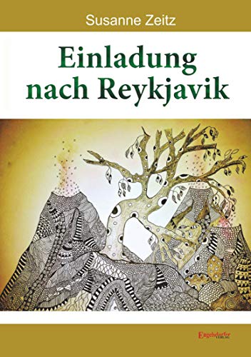 Einladung nach Reykjavik: Roman