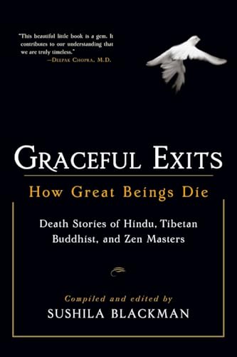 Graceful Exits: How Great Beings Die von Shambhala