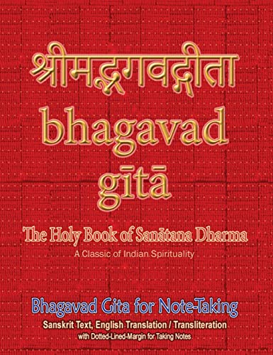 Bhagavad Gita for Note-taking: Holy Book of Hindus with Sanskrit Text, English Translation/Transliteration & Dotted-Lined-Margin for Taking Notes von only RAMA only