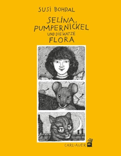 Selina, Pumpernickel und die Katze Flora: Bilderbuch (Carl-Auer Kids)