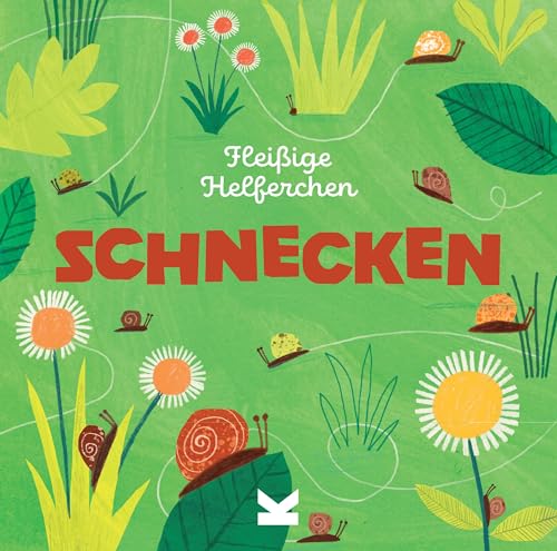 Schnecken. Fleißige Helferchen von Laurence King