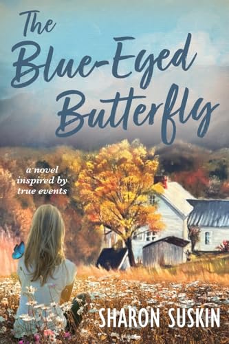 The Blue-Eyed Butterfly von Little Creek Books
