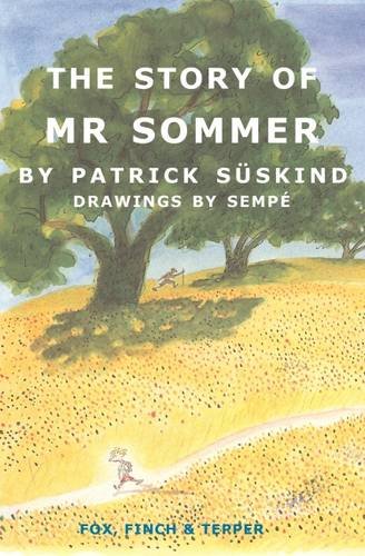 The Story of Mr Sommer von Fox, Finch & Tepper