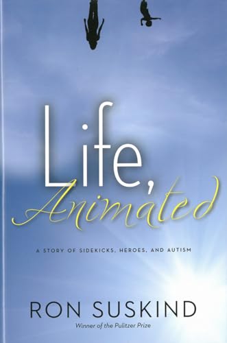 Life, Animated: A Story of Sidekicks, Heroes, and Autism