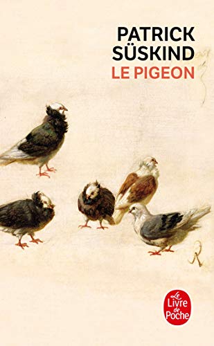 Le pigeon: Récit