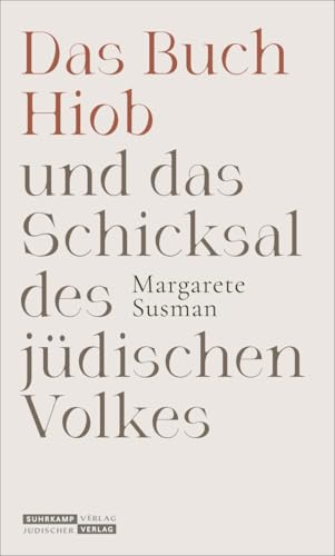 Das Buch Hiob und das Schicksal des jüdischen Volkes von Juedischer Verlag