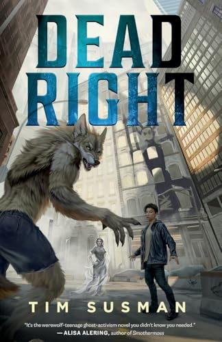 Dead Right (Wolftown, Band 2) von Argyll Productions