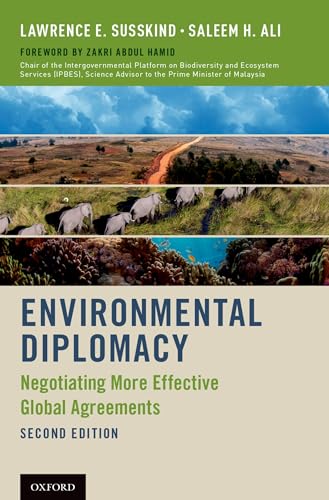 Environmental Diplomacy: Negotiating More Effective Global Agreements von Oxford University Press