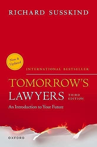 Tomorrow's Lawyers: An Introduction to your Future von Oxford University Press