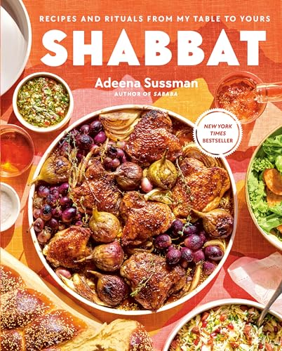 Shabbat: Recipes and Rituals from My Table to Yours von Avery