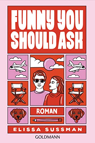 Funny You Should Ask: Roman - Girl Next Door trifft Hollywoodstar – der TikTok-Erfolg jetzt auf Deutsch Funny You Should Ask: Roman - Girl Next Door trifft Hollywoodstar – der TikTok-Erfolg jetzt auf Deutsch