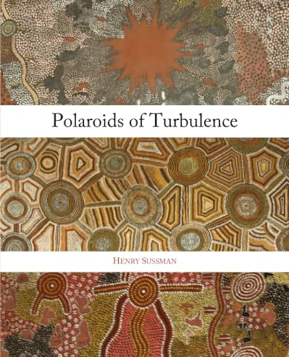 Polaroids of Turbulence von BlazeVOX [books]