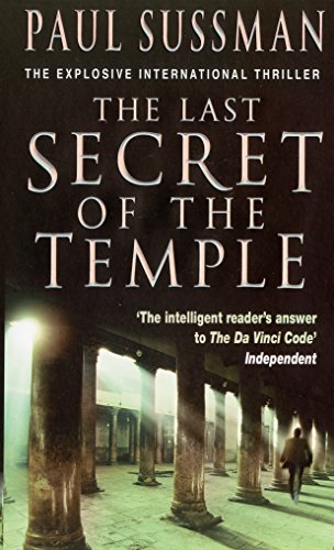 The Last Secret Of The Temple: a rip-roaring, edge-of-your-seat adventure thriller von Bantam