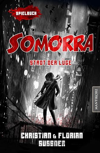 Somorra - Stadt der Träume: Ein Fantasy-Spielbuch (Somorra: Stadt der Lüge)