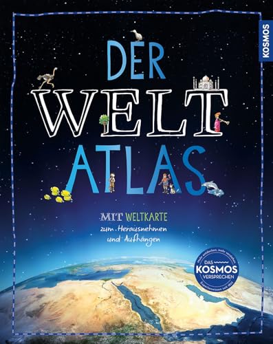 Der Weltatlas: mit herausnehmbarer Welt- und Europakarte zum Wenden - für Kinder ab 8 Jahre von Kosmos