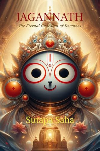 JAGANNATH: The Eternal Guardian of Devotees von Notion Press