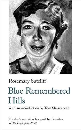 Blue Remembered Hills: A Recollection (Handheld Biographies, 6) von Handheld Classics