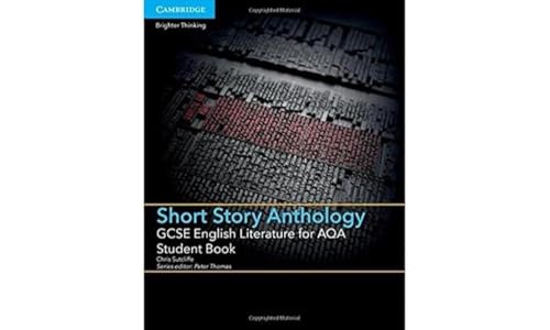 GCSE English Literature for AQA Short Story Anthology Student Book (GCSE English Literature AQA)