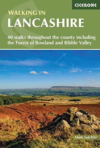 Walking in Lancashire: 40 walks throughout the county including the Forest of Bowland and Ribble Valley (Cicerone guidebooks) von Cicerone Press Limited