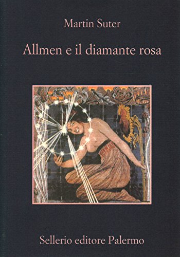 Allmen e il diamante rosa (La memoria) Allmen e il diamante rosa (La memoria)