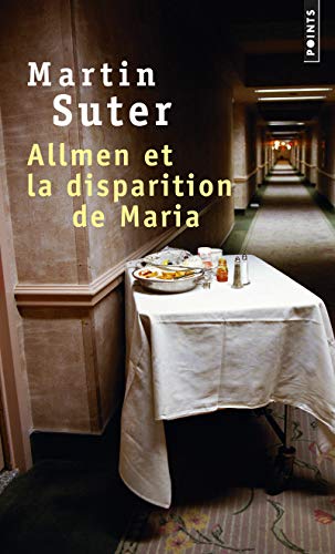 Allmen et la disparition de Maria Allmen et la disparition de Maria von Points