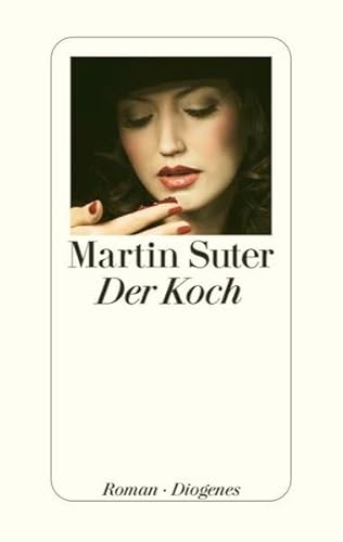 Der Koch: Roman