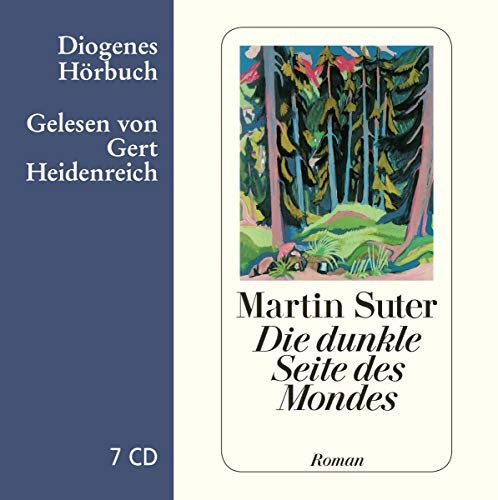 Die dunkle Seite des Mondes: Ungekürzte Ausgabe, Lesung (Diogenes Hörbuch)