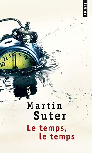 Temps, Le Temps(le): Die Zeit, die Zeit, französische Ausgabe