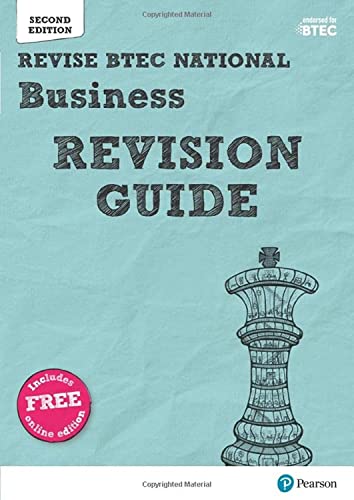 Revise BTEC National Business Revision Guide: Second edition (REVISE BTEC Nationals in Business)