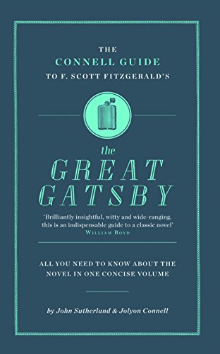F. Scott Fitzgerald's The Great Gatsby (The Connell Guide To ...)