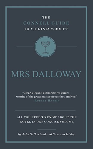 Virginia Woolf's Mrs Dalloway (The Connell Guide To ...)