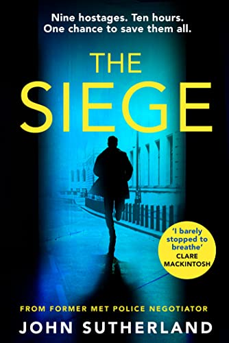 The Siege: The first in a thrilling and heart-pounding new police procedural series set in London The Siege: The first in a thrilling and heart-pounding new police procedural series set in London