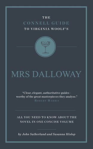 Virginia Woolf's Mrs Dalloway (The Connell Guide To ...) von Connell Publishing