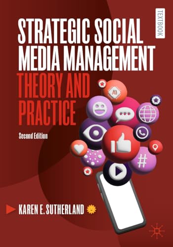 Strategic Social Media Management: Theory and Practice von Palgrave Macmillan